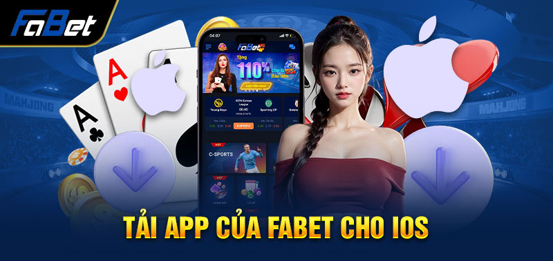 Tải app FABET với thiết bị iOS